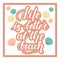 Life is better at the beach. Handwritten lettering on white background. illustration