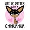 Life is better with a chihuahua - cute hand drawn puppy isolated on white backround