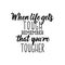 When life gets tough remember that you are tougher. . Lettering. calligraphy vector. Ink illustration