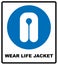 Life Jacket Wear Sign