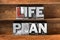 Life plan tray