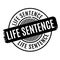 Life Sentence rubber stamp