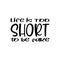 life is too short to be fake black letter quote