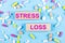 On a light blue background, multi-colored pills and wooden blocks with the text STRESS LOSS. Pharmaceutics. Medical concept
