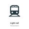 Light rail vector icon on white background. Flat vector light rail icon symbol sign from modern transportation collection for