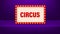 Lightbox circus for banner design. Billboard blank. Isolated design. Motion graphics.