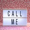 Lightbox with Powerful, Inspirational and Motivational Two Word Quote, Call Me