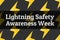 Lightning Safety Awareness Week concept. Template for background, banner, card, poster with text inscription. Vector