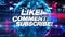 Like Comment Subscribe - Broadcast TV Animation Graphic Title