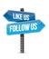 Like us and follow us street sign