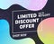 Limited Discount Offer Typography Banner. Buy Goods at Low Price. Super Sale Promotion for Customer or Potential Client. Shopping