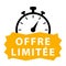 Limited offer in french. Yellow and black vector icon with chronometer.