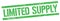 LIMITED SUPPLY text on green grungy rectangle stamp