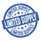 LIMITED SUPPLY text written on blue round stamp sign