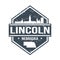 Lincoln Nebraska Travel Stamp Icon Skyline City Design Tourism. Seal Passport Vector.