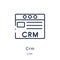 Linear crm icon from Marketing outline collection. Thin line crm icon isolated on white background. crm trendy illustration