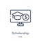 Linear scholarship icon from Elearning and education outline collection. Thin line scholarship vector isolated on white background