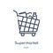 Linear supermarket shopping cart icon from Commerce outline collection. Thin line supermarket shopping cart icon isolated on white