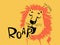 Lion cool summer t-shirt print. African animal with slogan. Roar Safari time. Lev beach funny child wear