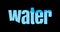 Liquid text motion graphic forming the word WATER. 2D animation