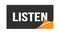 LISTEN text written on black orange sticker