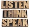 Listen, think, speak advice