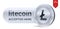 Litecoin accepted sign emblem. 3D isometric Physical coin with frame and text Accepted Here. Cryptocurrency. Silver coin with Lite