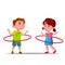Little Boy And Girl Twirling Colored Huha Hoops Vector Flat Cartoon Illustration