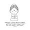 Little Buddha with motivational quote.