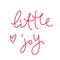 Little joy lettering