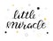 Little miracle baby lettering quote, kids design