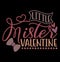 Little Mister Valentine Typography Greeting Tees