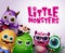 Little monsters vector characters background. Little monsters text with scary and funny monster creatures in white background.