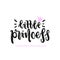 Little princess lettering