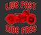 Live Fast, Ride Free Red vintage motorcycle art