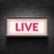 Live light broadcast sign. Tv radio studio live red box on air show icon