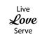 Live Love Serve text for print