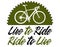 Live to ride Route bike