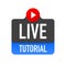 Live tutorial icon on white background. Video tutorial banner.