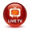Live tv glassy brown round button