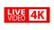LIVE VIDEOS 4K. A button, icon, or sign for a website, application, and creative design