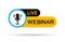 Live webinar. Live webinar stream. Icon for online event. Logo of online course. Button for virtual broadcast. Banner for