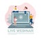 Live webinar people, great design for any purposes. Web design. Vector illustration