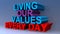 Living our values every day on blue