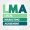 LMA - Local Marketing Agreement acronym, business concept background