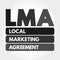 LMA - Local Marketing Agreement acronym, business concept background