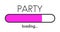 Loading party pink creative poster with progress bar.