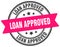 loan approved stamp. loan approved label on transparent background. round sign