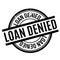 Loan Denied rubber stamp