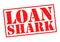 LOAN SHARK